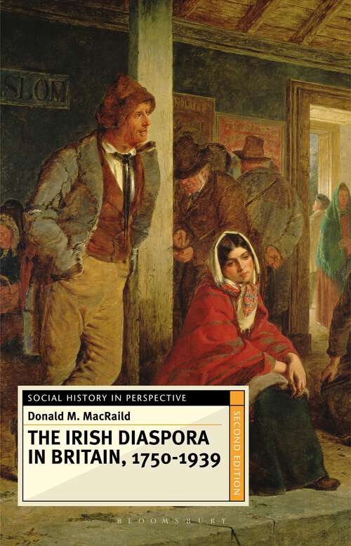 Book cover of The Irish Diaspora in Britain, 1750-1939 (Social History in Perspective)