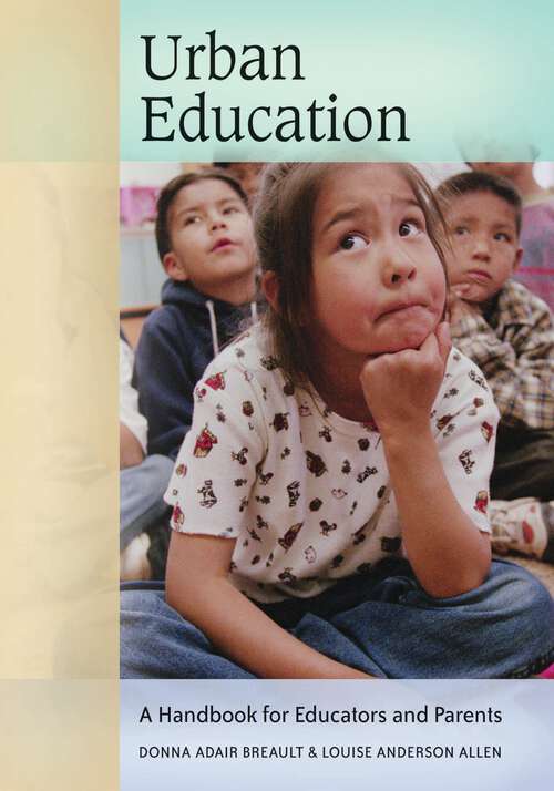 Book cover of Urban Education: A Handbook for Educators and Parents (Handbooks for Educators and Parents)