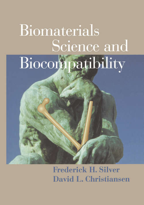 Book cover of Biomaterials Science and Biocompatibility (1999)