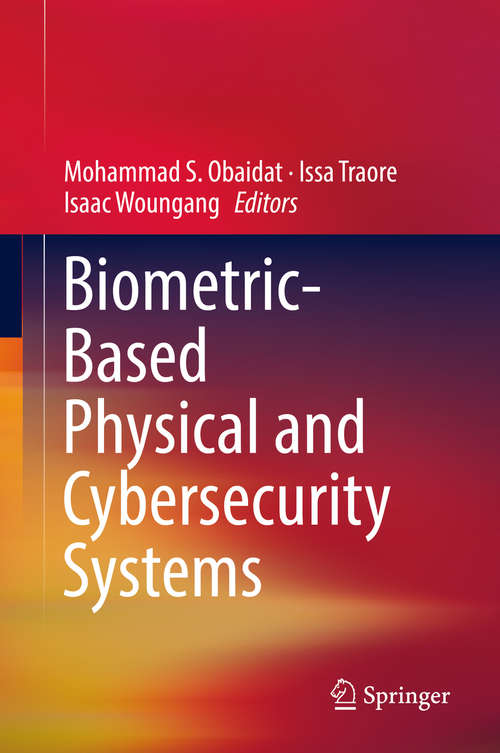 Book cover of Biometric-Based Physical and Cybersecurity Systems