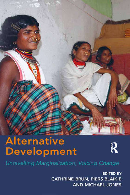Book cover of Alternative Development: Unravelling Marginalization, Voicing Change