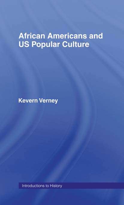 Book cover of African Americans and US Popular Culture