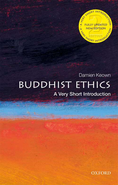 Book cover of Buddhist Ethics: A Very Short Introduction (Very Short Introductions)