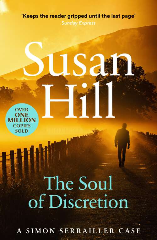 Book cover of The Soul of Discretion: Discover book 8 in the bestselling Simon Serrailler series (Simon Serrailler #8)