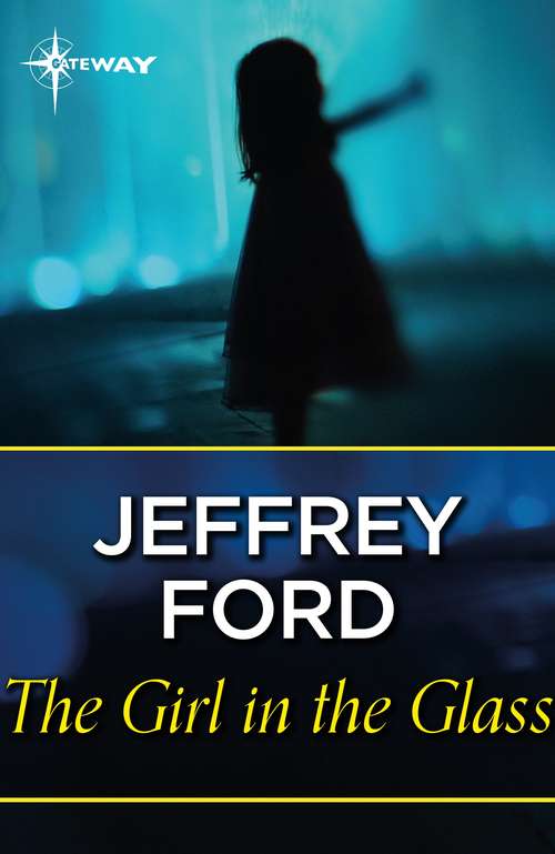 Book cover of The Girl in the Glass: A Novel