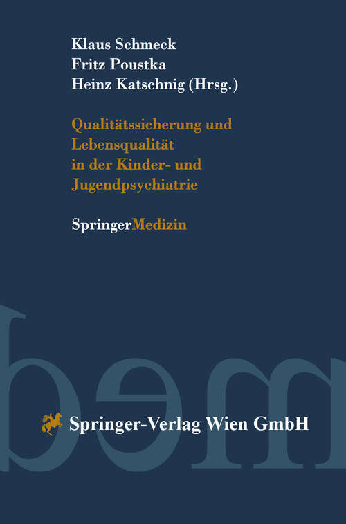 Book cover of Qualitätssicherung und Lebensqualität in der Kinder-und Jugendpsychiatrie (1998)