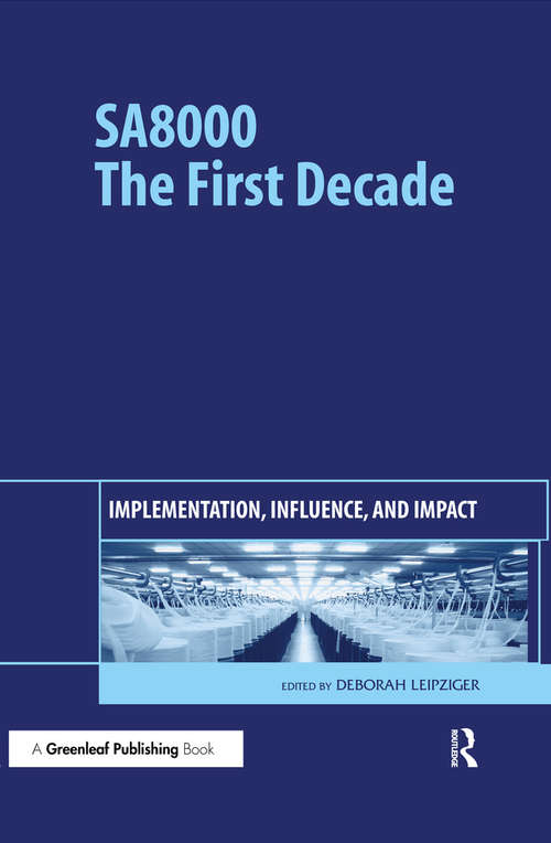 Book cover of SA8000: Implementation, Influence, and Impact