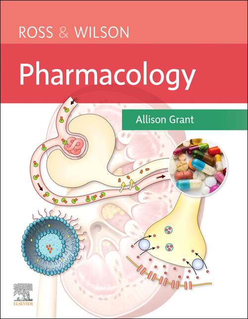 Book cover of Ross & Wilson Pharmacology E-Book