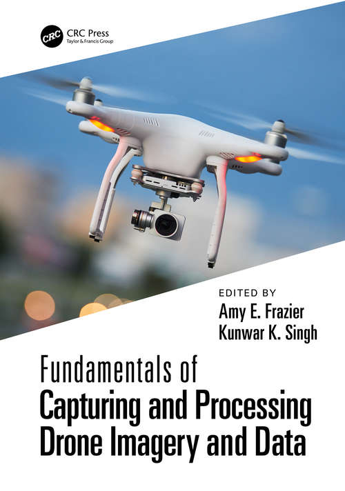 Book cover of Fundamentals of Capturing and Processing Drone Imagery and Data