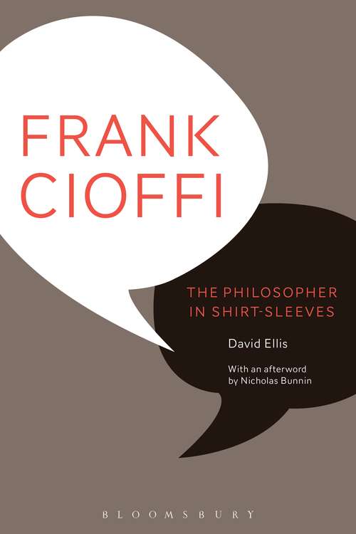 Book cover of Frank Cioffi: The Philosopher in Shirt-Sleeves
