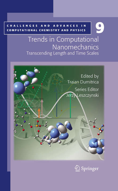 Book cover of Trends in Computational Nanomechanics: Transcending Length and Time Scales (2010) (Challenges and Advances in Computational Chemistry and Physics #9)