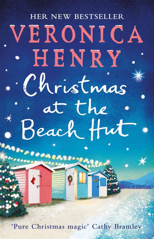 Book cover of Christmas at the Beach Hut: The heartwarming holiday read you need for Christmas 2018