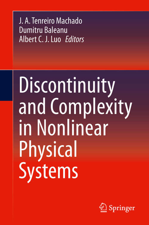 Book cover of Discontinuity and Complexity in Nonlinear Physical Systems (2014) (Nonlinear Systems and Complexity #6)