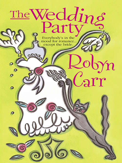 Book cover of The Wedding Party (ePub First edition) (Mira Ser.)