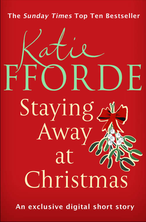 Book cover of Staying Away at Christmas (Short Story)