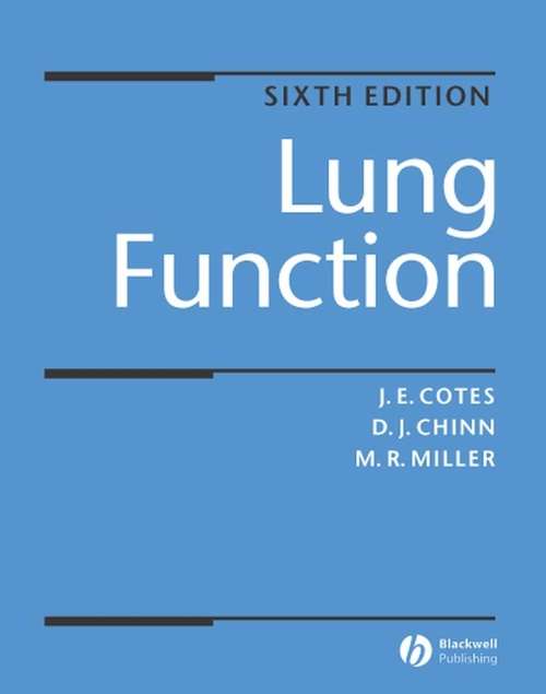 Book cover of Lung Function: Physiology, Measurement and Application in Medicine (6)