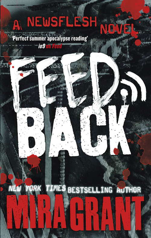 Book cover of Feedback (Newsflesh Series #4)