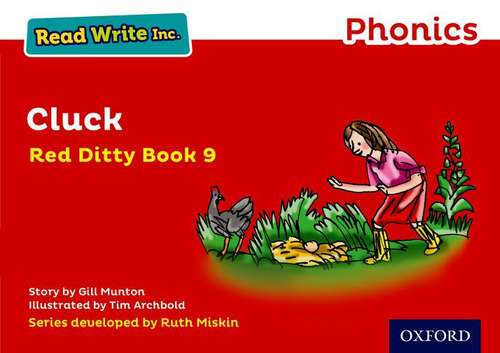 Book cover of Read Write Inc. Phonics: Red Ditty Book 9 Cluck (Read Write Inc Ser.)