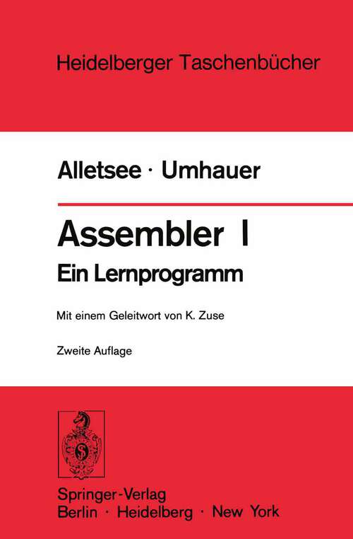 Book cover of Assembler I: Ein Lernprogramm (2. Aufl. 1977) (Heidelberger Taschenbücher #140)