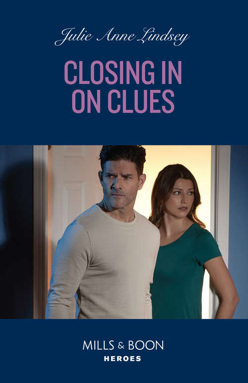 Book cover of Closing In On Clues (ePub edition) (Beaumont Brothers Justice #1)