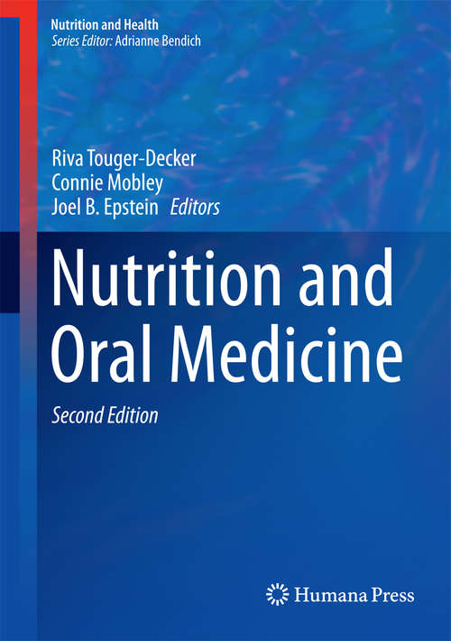 Book cover of Nutrition and Oral Medicine (2nd ed. 2014) (Nutrition and Health)