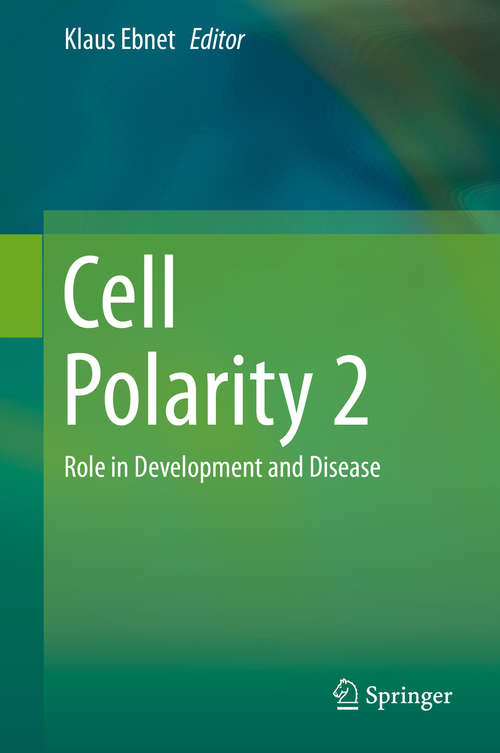 Book cover of Cell Polarity 2: Role in Development and Disease (2015)