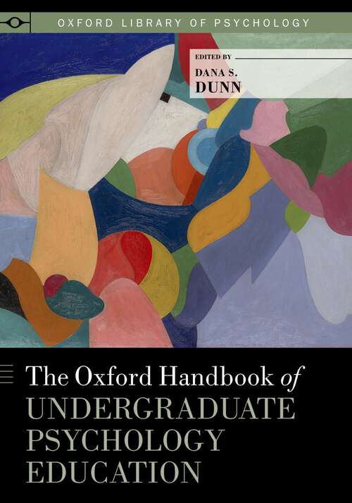 Book cover of The Oxford Handbook of Undergraduate Psychology Education (Oxford Library of Psychology)