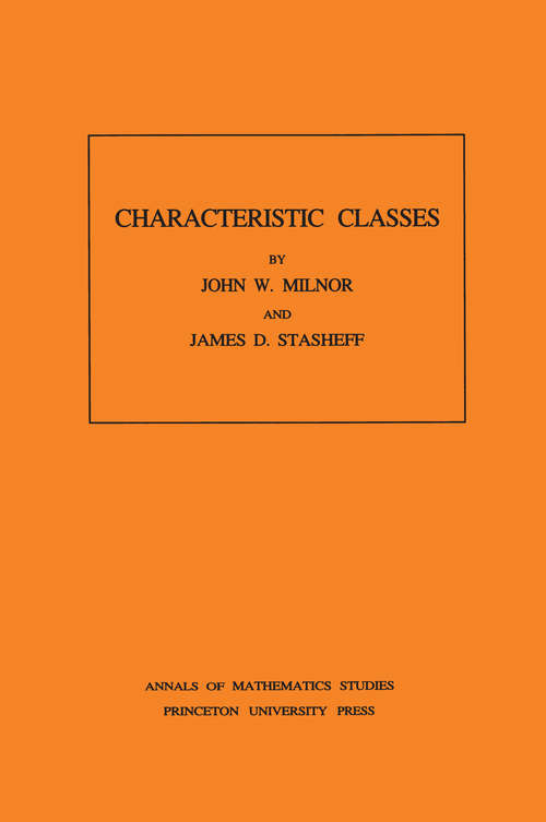 Book cover of Characteristic Classes. (AM-76), Volume 76 (PDF)