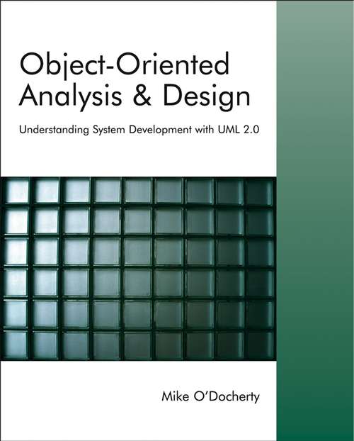 Book cover of Object-Oriented Analysis and Design: Understanding System Development with UML 2.0