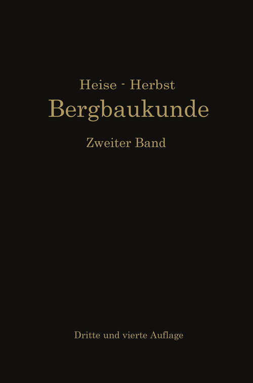 Book cover of Lehrbuch der Bergbaukunde (3. Aufl. 1923)