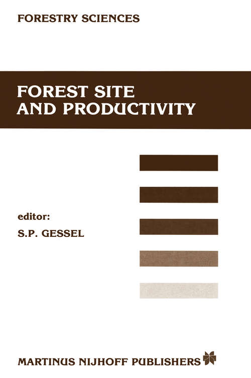 Book cover of Forest site and productivity (1986) (Forestry Sciences #20)