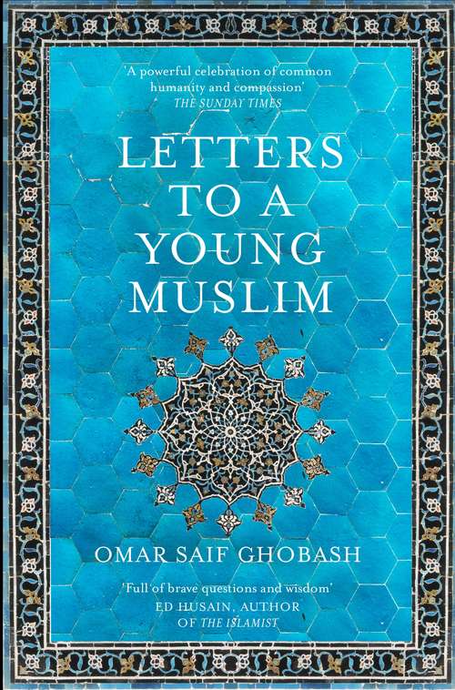 Book cover of Letters to a Young Muslim