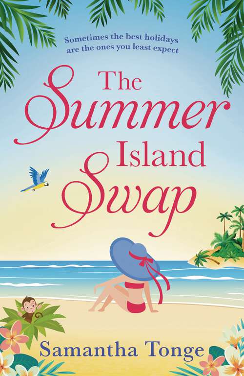 Book cover of The Summer Island Swap: a laugh out loud romantic comedy perfect for summer reading