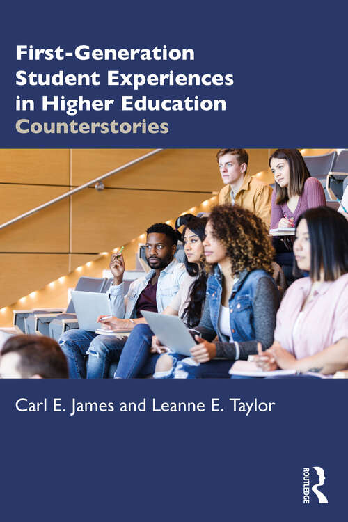 Book cover of First-Generation Student Experiences in Higher Education: Counterstories