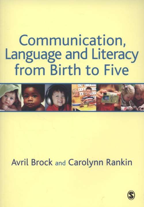 Book cover of Communication, Language and Literacy from Birth to Five (PDF)