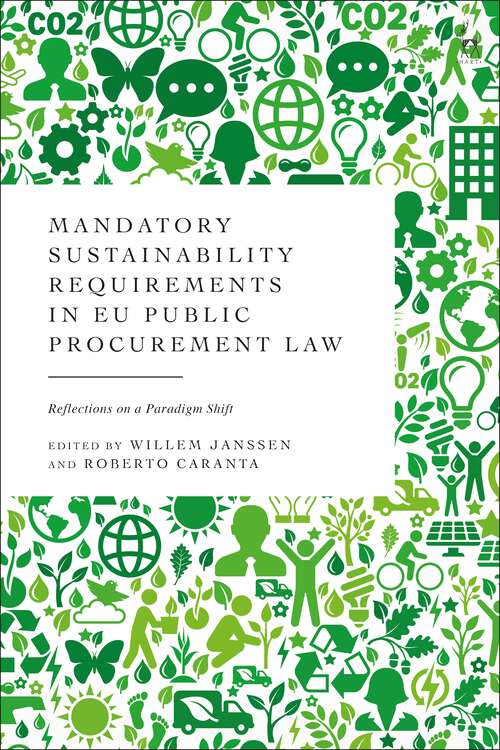 Book cover of Mandatory Sustainability Requirements in EU Public Procurement Law: Reflections on a Paradigm Shift
