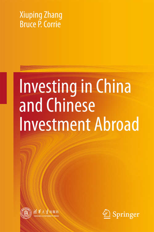 Book cover of Investing in China and Chinese Investment Abroad