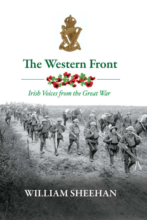 Book cover of The Western Front: The Irishmen Who Fought in World War One
