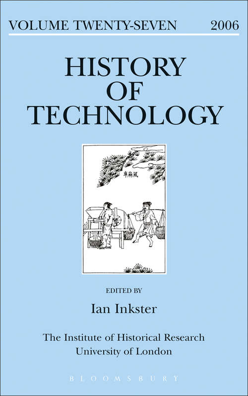 Book cover of History of Technology Volume 27 (History of Technology: Volume 27)
