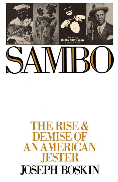Book cover of Sambo: The Rise and Demise of an American Jester