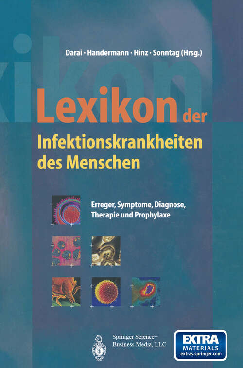 Book cover of Lexikon der Infektionskrankheiten des Menschen: Erreger, Symptome, Diagnose, Therapie und Prophylaxe (1998)