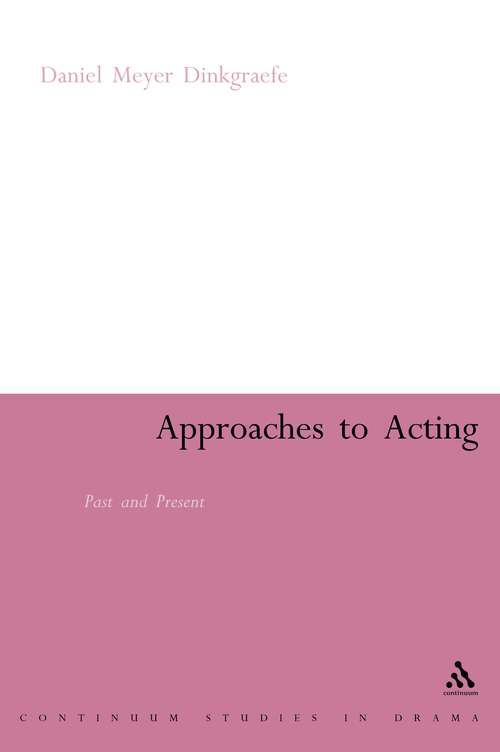 Book cover of Approaches to Acting: Past and Present