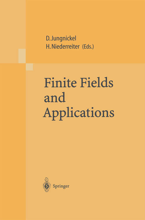 Book cover of Finite Fields and Applications: Proceedings of The Fifth International Conference on Finite Fields and Applications Fq 5, held at the University of Augsburg, Germany, August 2–6, 1999 (2001)