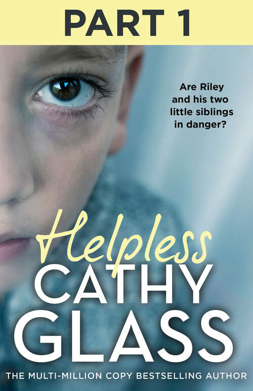 Book cover of Helpless: Are Riley and his two little siblings in danger?