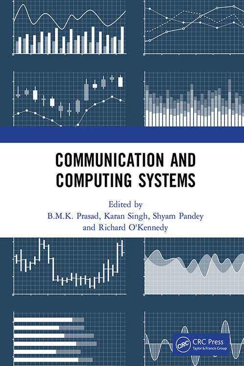 Book cover of Communication and Computing Systems: Proceedings of the 2nd International Conference on Communication and Computing Systems (ICCCS 2018), December 1-2, 2018, Gurgaon, India