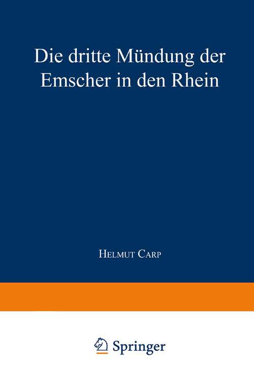 Book cover of Die dritte Mündung der Emscher in den Rhein (1952)