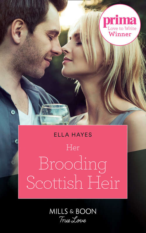 Book cover of Her Brooding Scottish Heir: A Diamond For The Single Mom Secret Millionaire For The Surrogate Resisting The Italian Single Dad Her Brooding Scottish Heir (ePub edition) (Mills And Boon True Love Ser.)