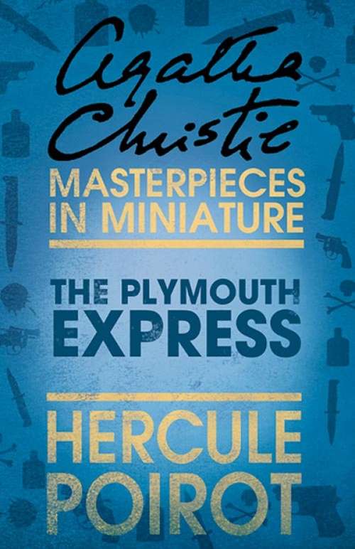 Book cover of The Plymouth Express: An Agatha Christie Short Story (ePub edition)