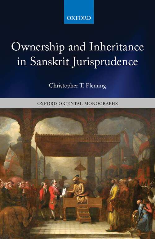 Book cover of Ownership and Inheritance in Sanskrit Jurisprudence (Oxford Oriental Monographs)