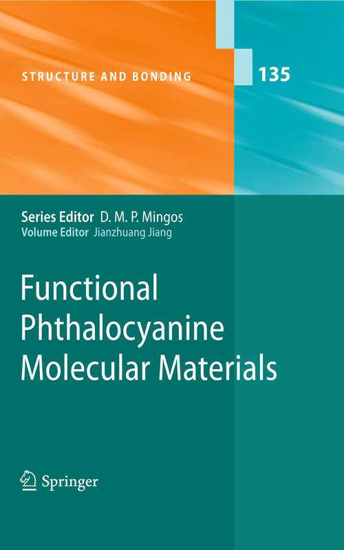 Book cover of Functional Phthalocyanine Molecular Materials (2010) (Structure and Bonding #135)